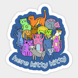 Here Kitty Kitty Sticker